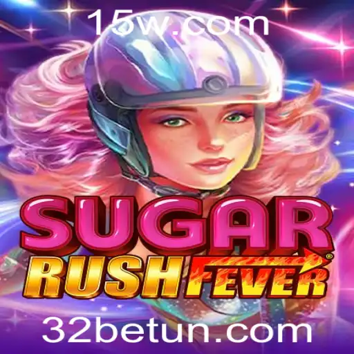 Explorando o Mundo de Diversão e Aventura do SugarRushFever: Uma Aposta Empolgante com 32bet
